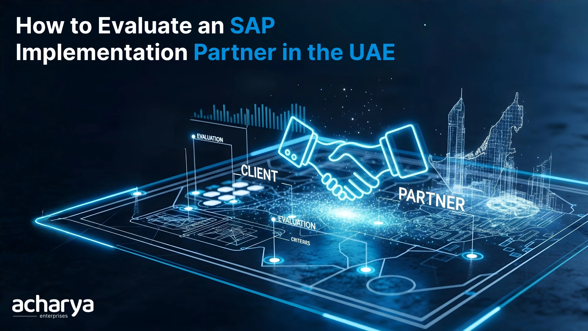 What Should You Look for When Choosing an SAP Implementation Partner in UAE?
